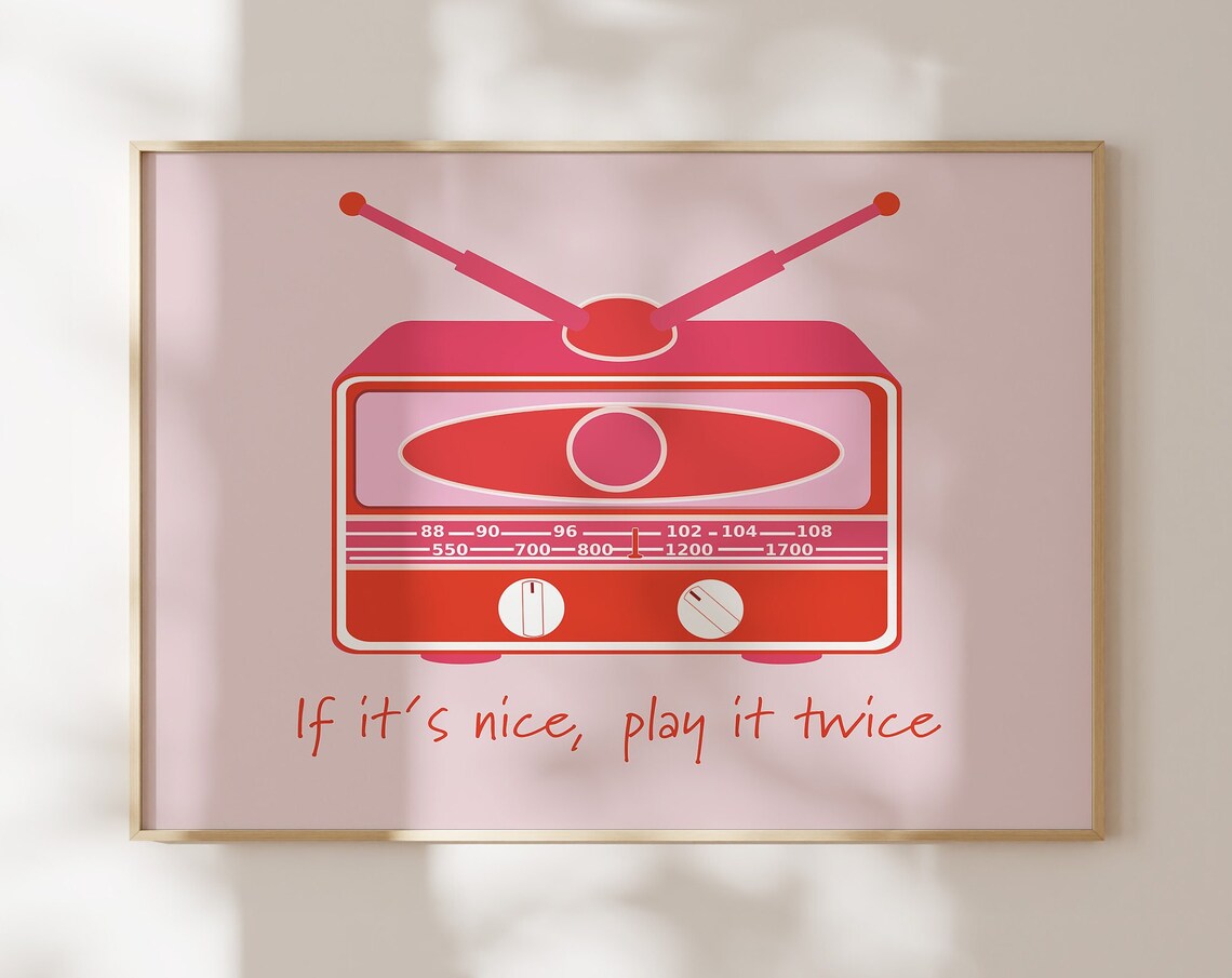 Pink Retro Radio If It's Nice Play It Twice Music Quote Art Poster