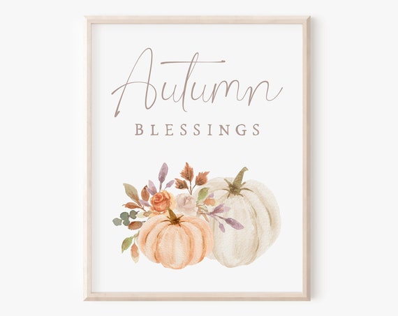 Autumn Blessings Fall Wall Art, Farmhouse Pumpkin Poster