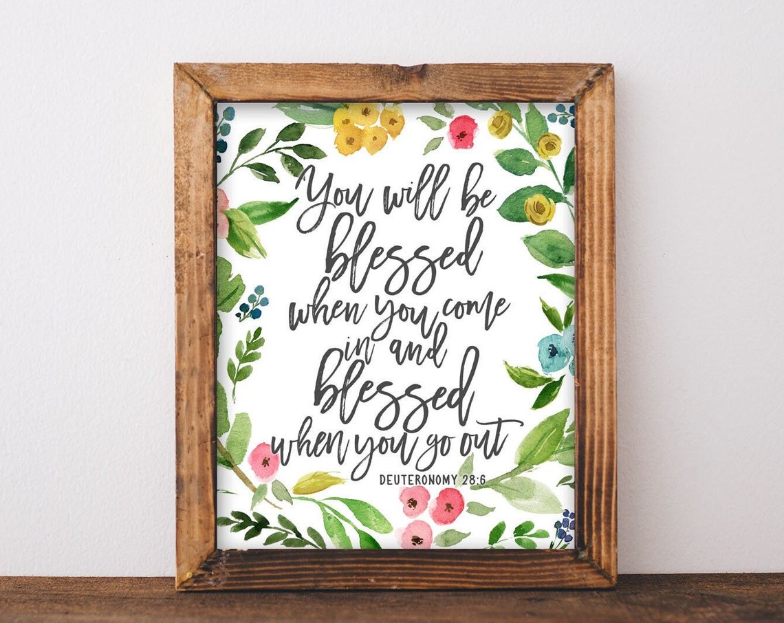 You Will Be Blessed Deuteronomy 28 6 Floral Scripture Poster