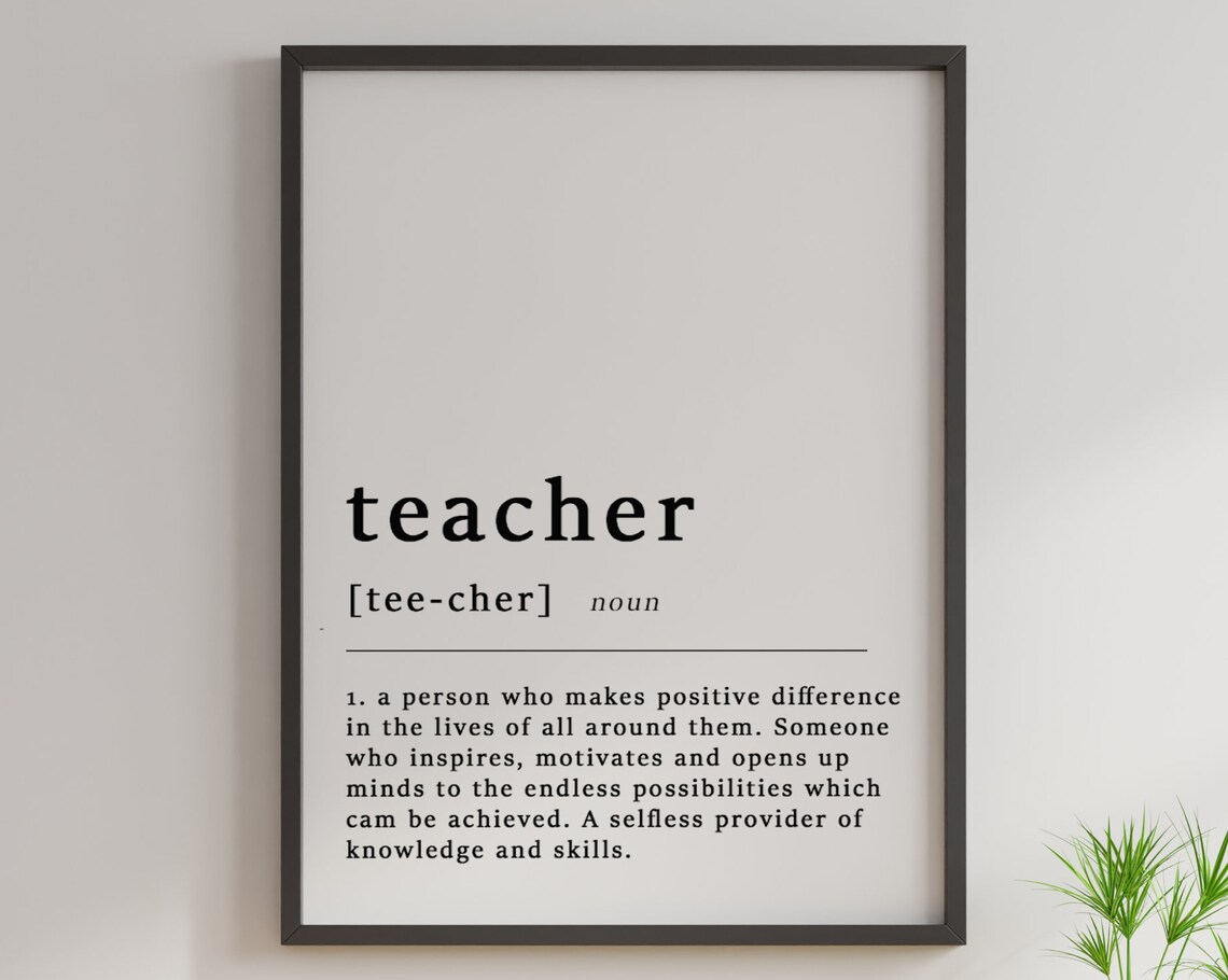 Teacher Definition Noun Dictionary Style Quote Typographic Print