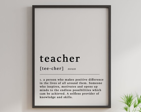 Teacher Definition Noun Dictionary Style Quote Typographic Print