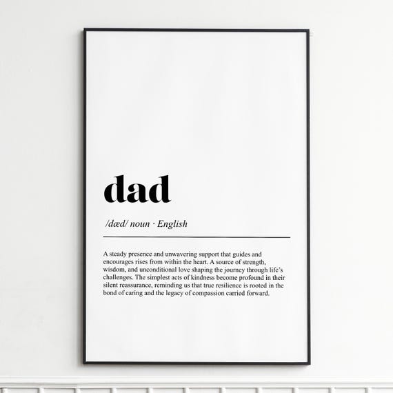 Dad Definition Print Inspirational Typography Wall Art Modern Home Decor Unframed Poster For Living Room Or Office