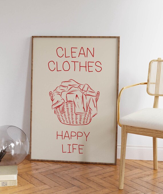 Clean Clothes Poster Funny Laundry Print Laundry Room Decor Cute Quote Print Minimalist Wall Art Laundromat Poster Red Laundry Room Print