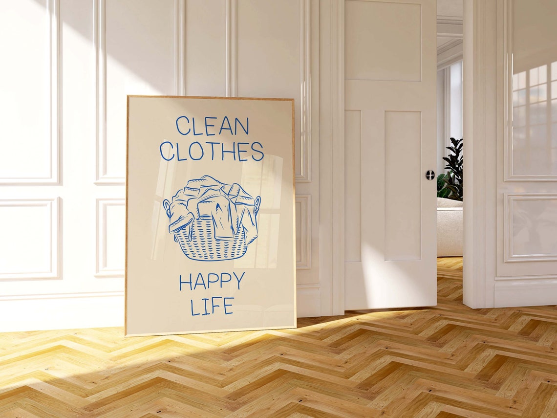 Clean Clothes Happy Life Laundry Basket Blue Room Quote Poster - Image 2