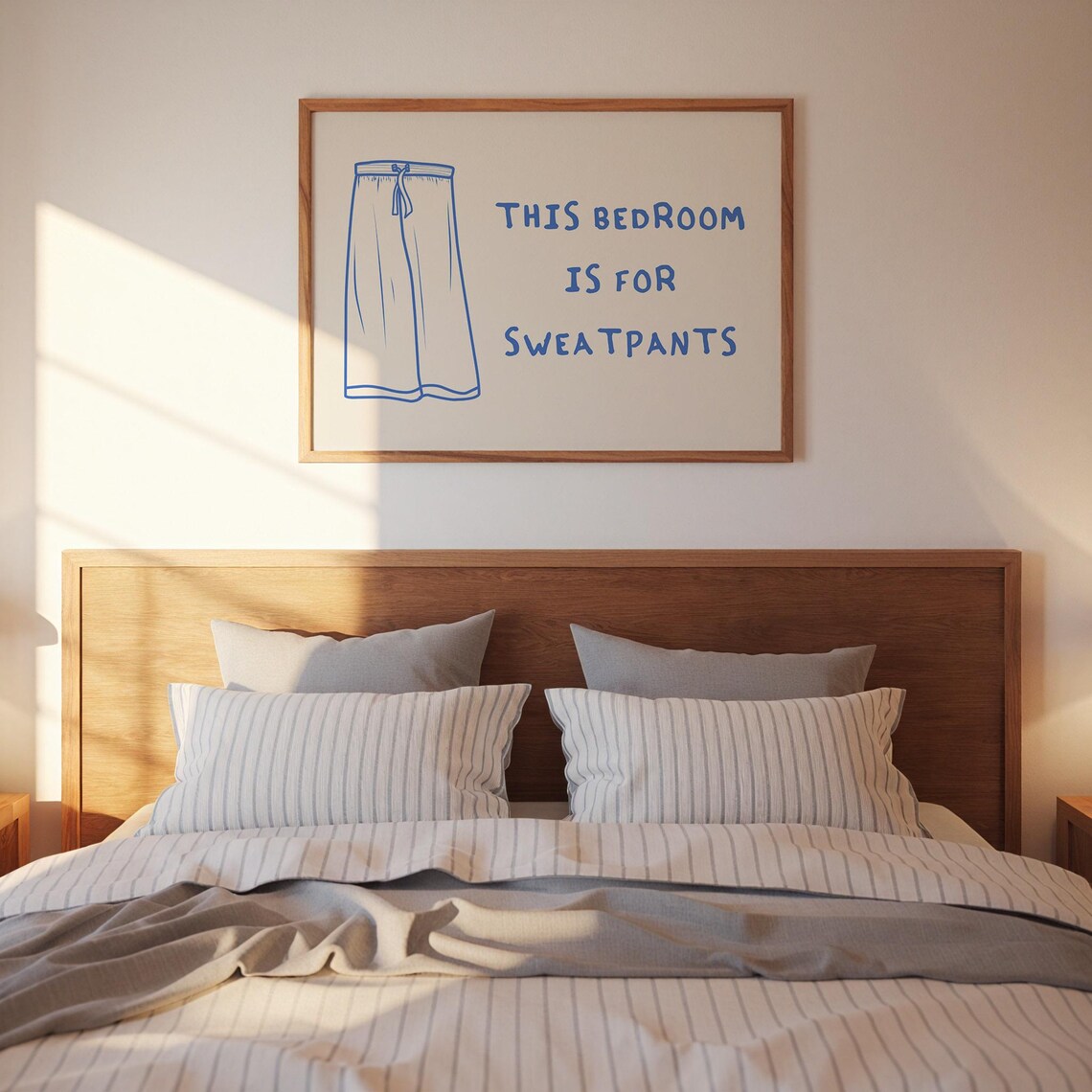 This Bedroom Is For Sweatpants Blue Pants Sketch Cozy Quote Poster - Image 4