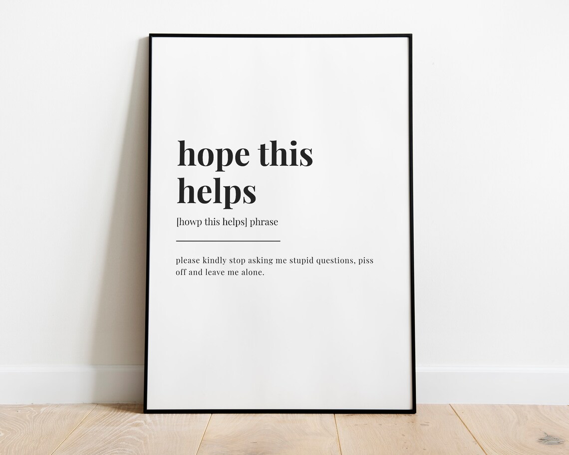 Hope This Helps Definition Meaning Poster Print - Image 2