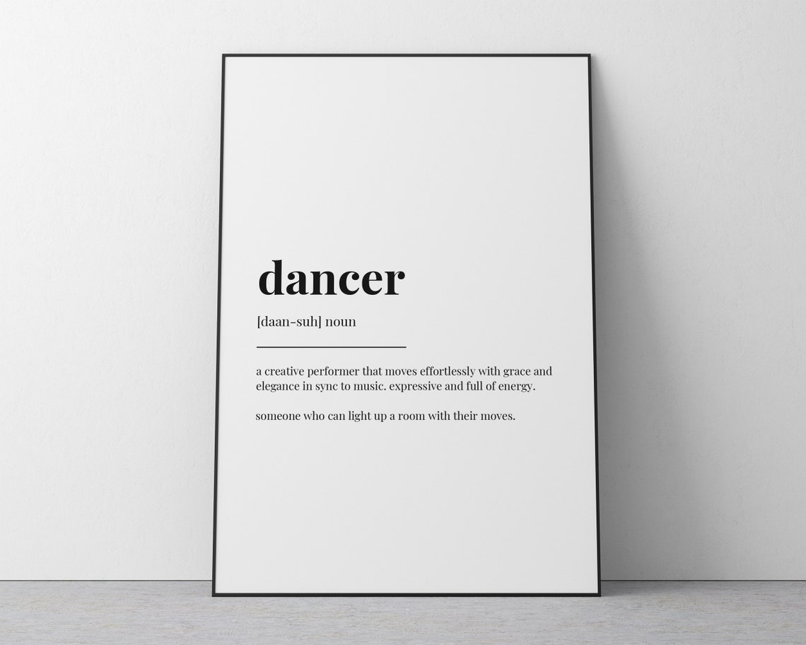 Dancer Definition Quote, Art Print - Image 2