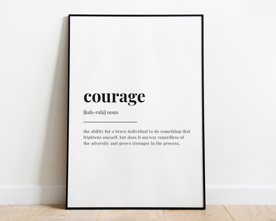 Courage Definition Quote Print, Motivational Art Print - Image 3