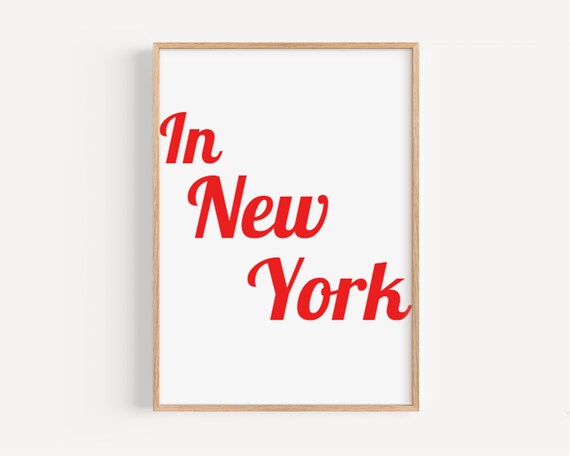 In New York City Red Script Typography Minimalist Art Poster