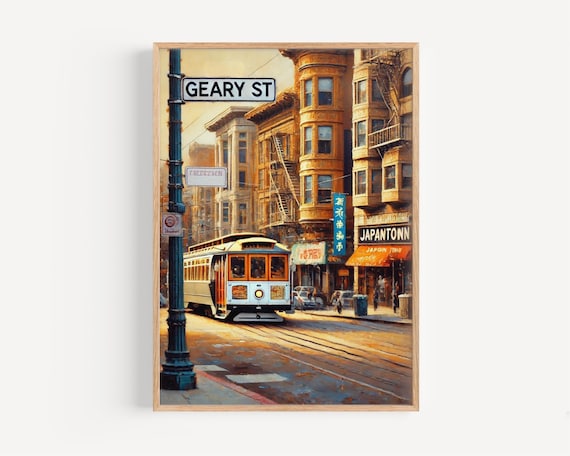 Geary Street Art Print San Francisco Cityscape West Coast Travel Poster