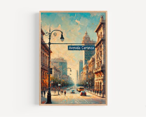 Avenida Carranza San Luis Potosi Mexico City Avenue Art Poster