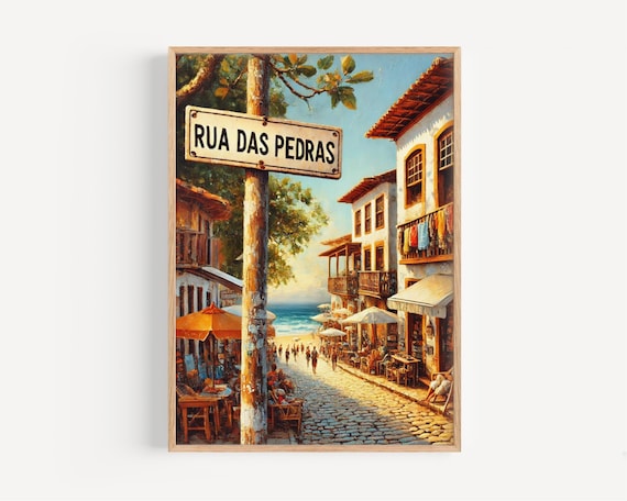 Rua das Pedras Buzios Brazil Cobblestone Beach Street Scene Poster
