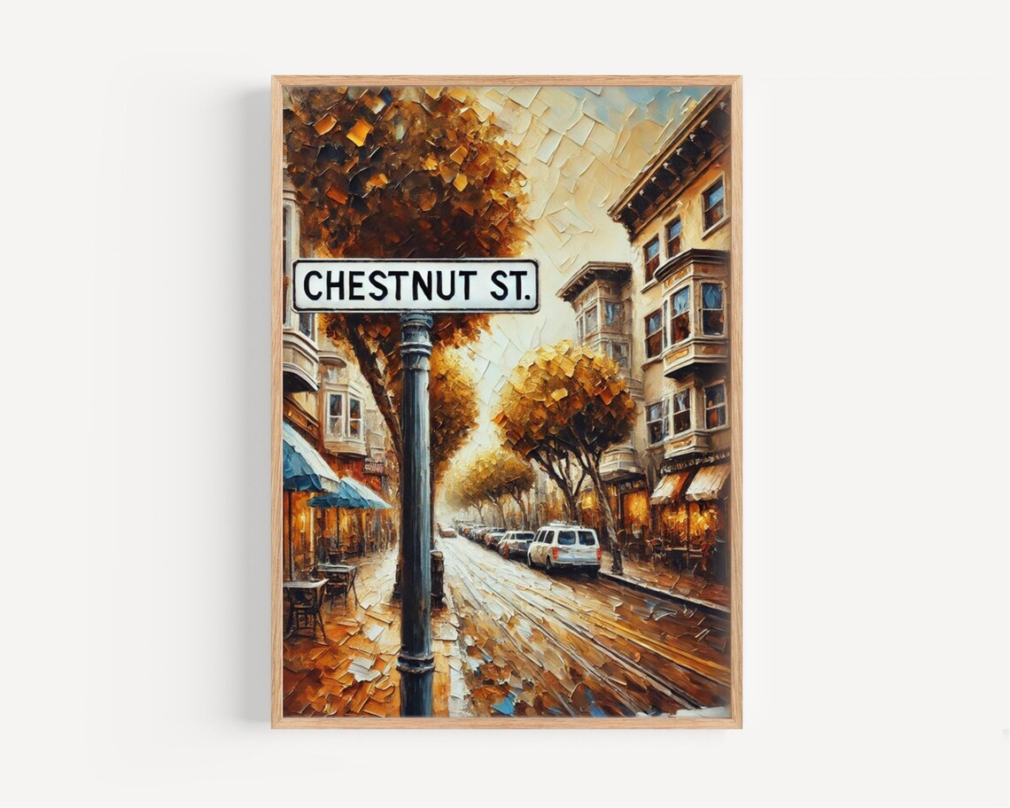 Chestnut Street Sign Autumn San Francisco Impasto Oil Painting Poster