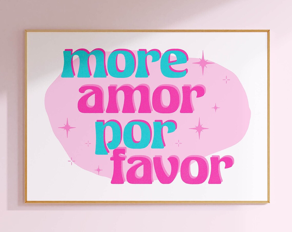 More Amor Por Favor Retro Teal Pink Typography Dopamine Quote Print