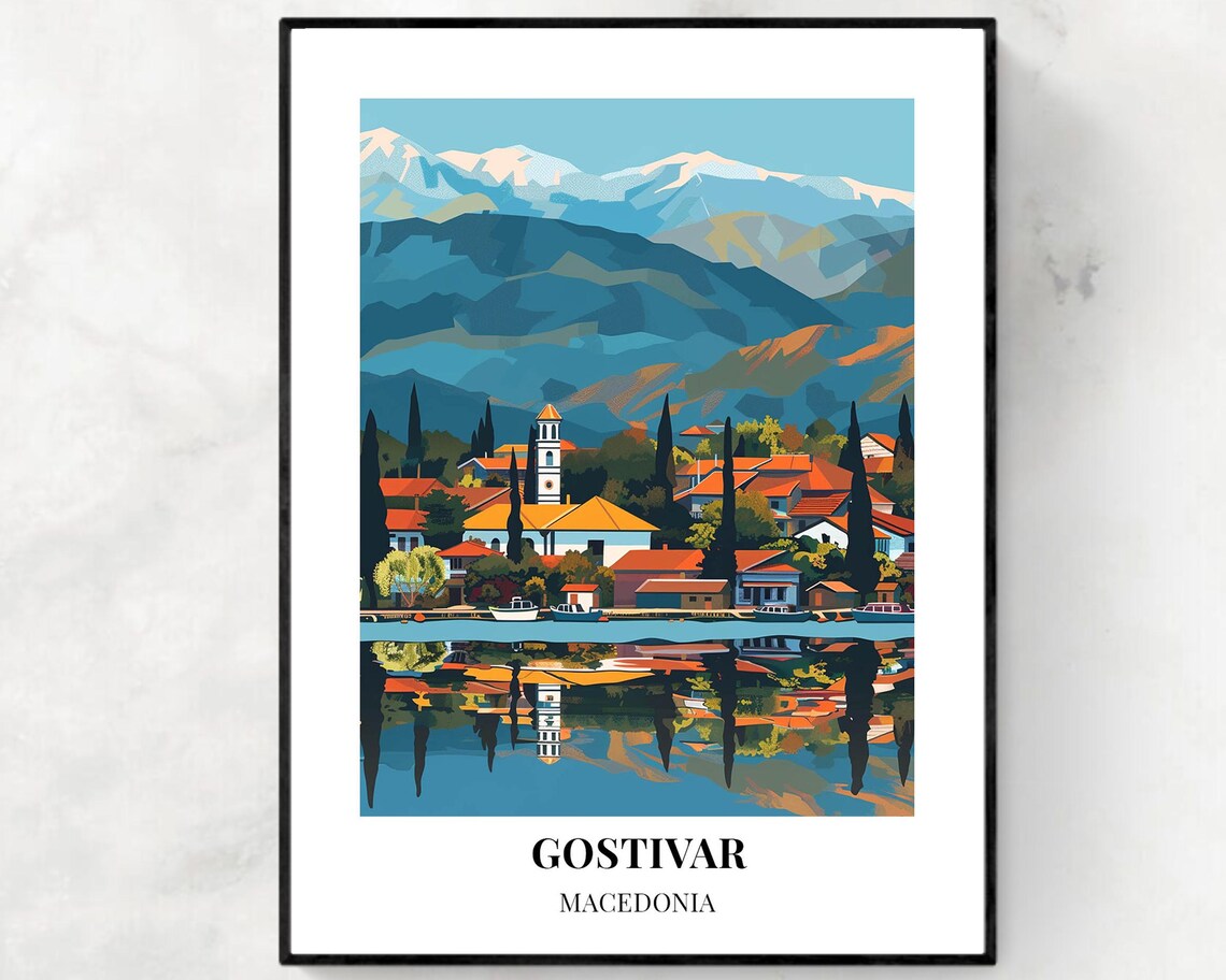 Gostivar Macedonia Town by the Lake with Snowy Mountains Travel Poster