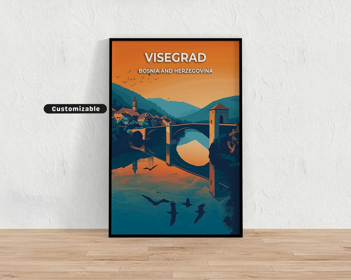 Visegrad Bosnia Herzegovina Sunset Bridge Birds River Travel Poster