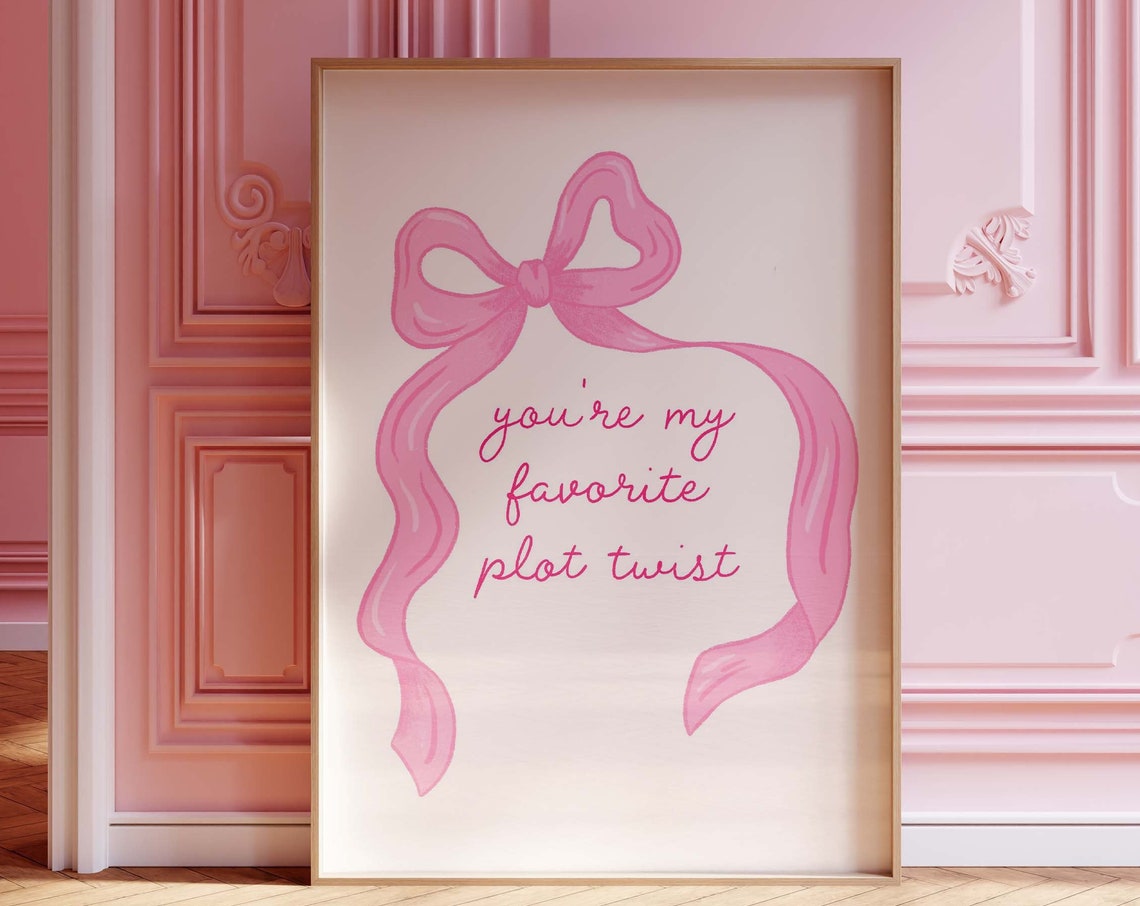 Youre My Favorite Plot Twist Art Print