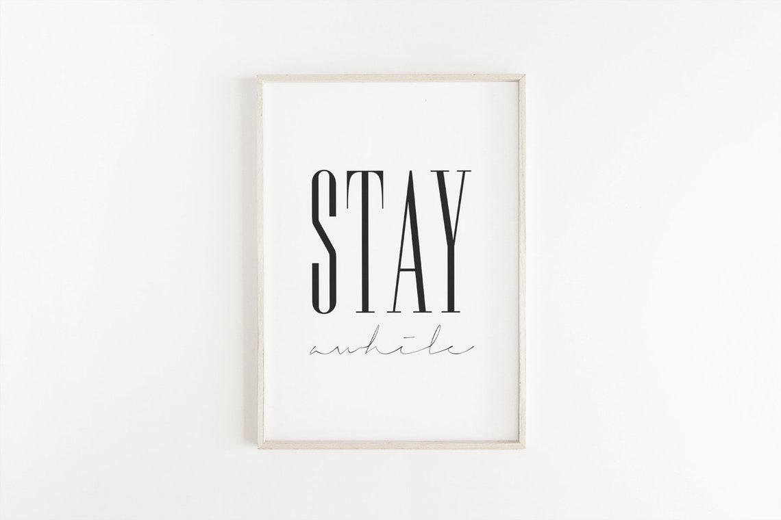 Stay Awhile Tall Serif Script Typography Modern Farmhouse Poster - Image 2