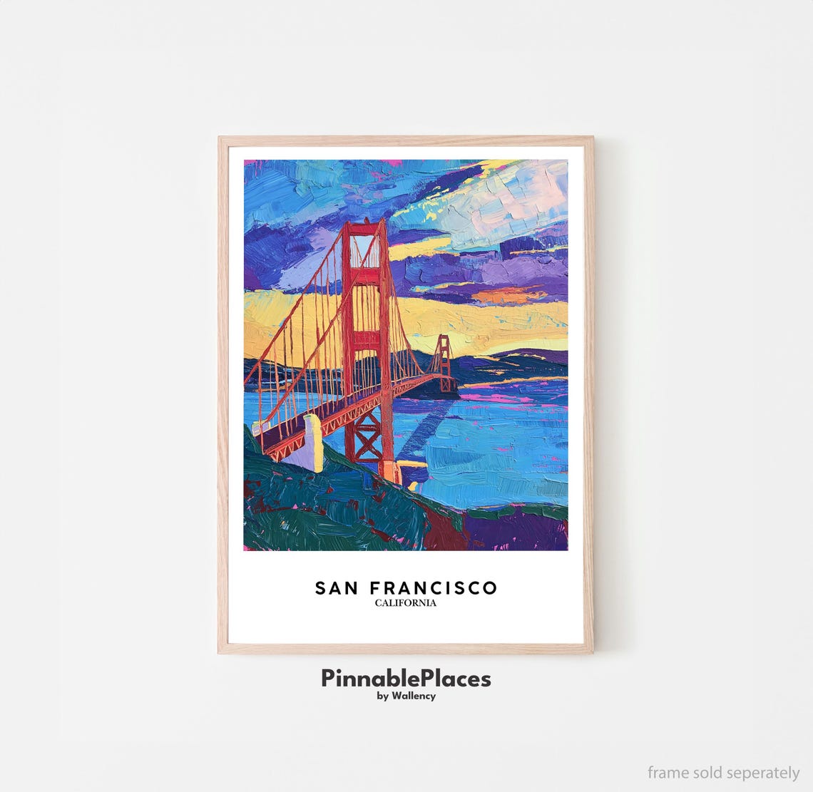 Golden Gate Bridge Sunset Impasto Oil Painting San Francisco Poster