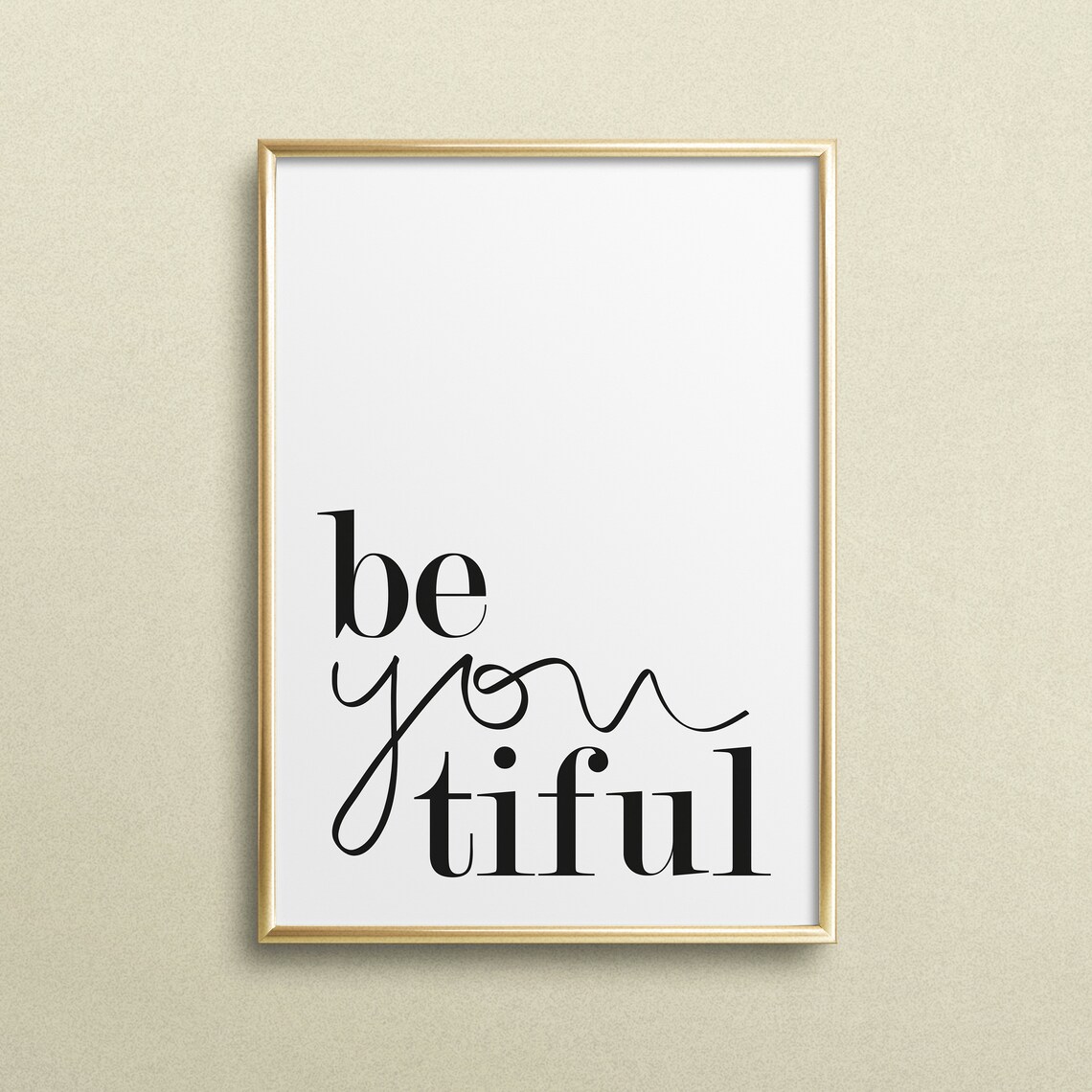 Beyoutiful Typography Art Print, Beauty Quote