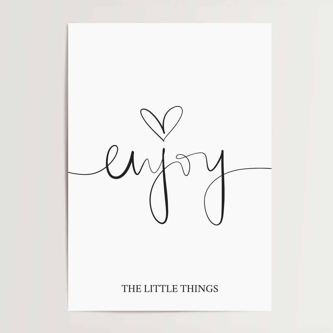 Enjoy the Little Things Heart Handwritten Script Quote Poster - Image 3