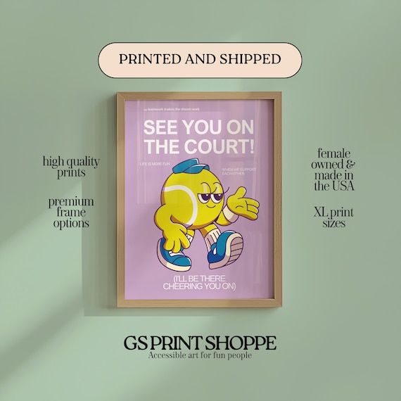 See You on the Court Cheerful Tennis Ball Character Sports Poster
