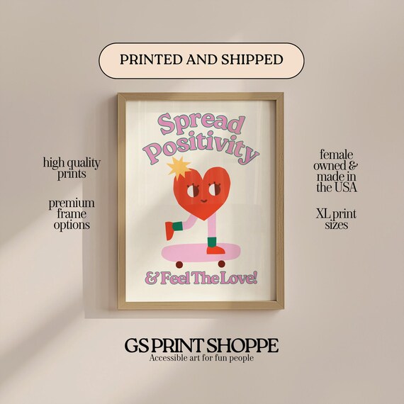 Spread Positivity Skateboard Heart Retro Uplifting Quote Art Poster
