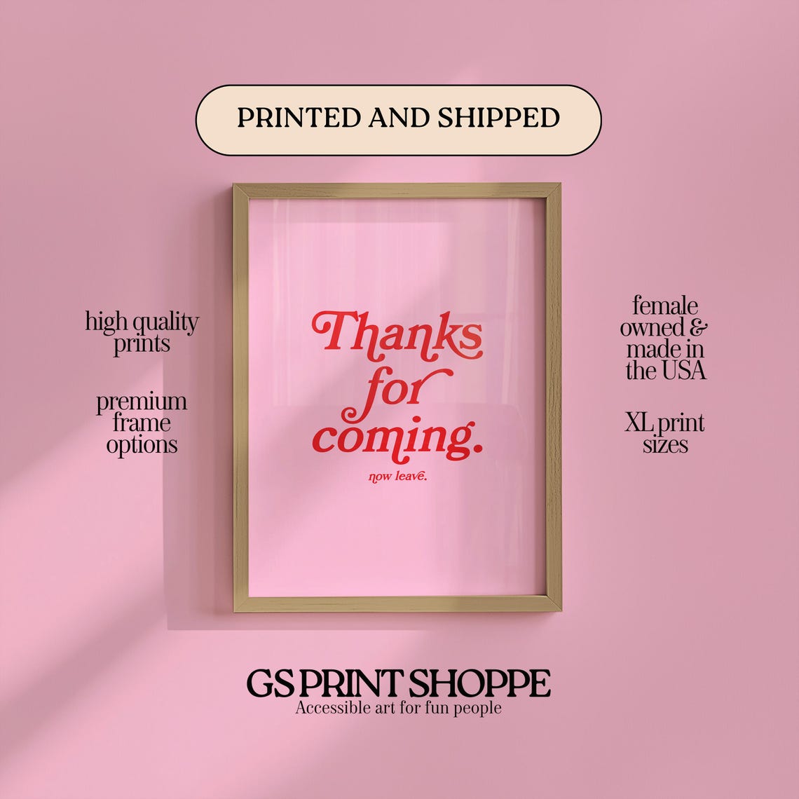 Thanks For Coming Now Leave Funny Red Script Sign Quote Poster