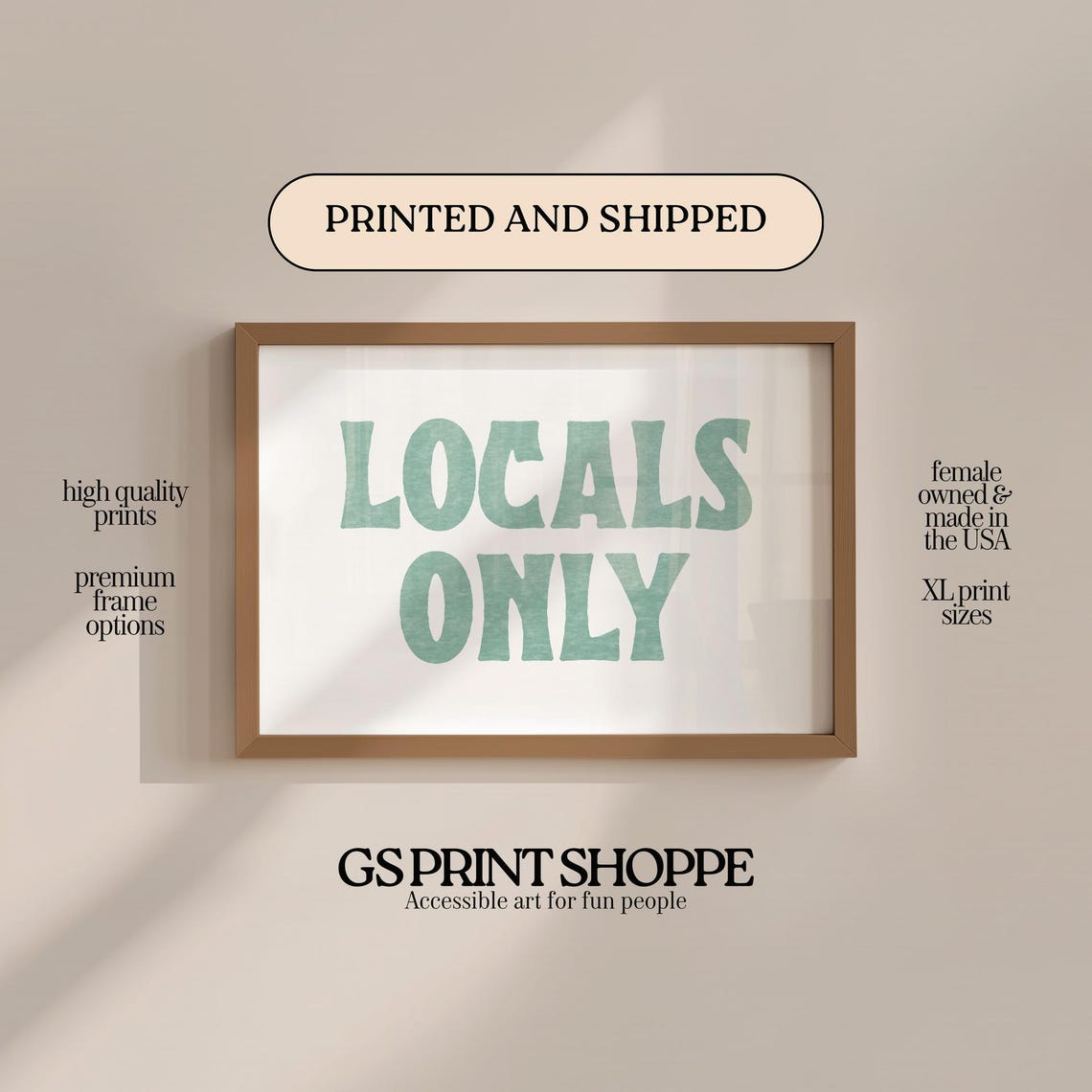 Locals Only Green Retro Typography Fun Statement Quote Wall Art