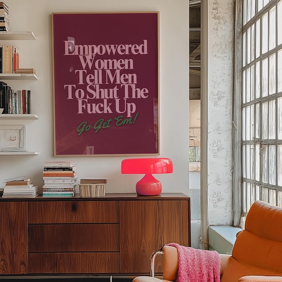 Empowered Women Bold Feminist Quote Burgundy Typography Poster