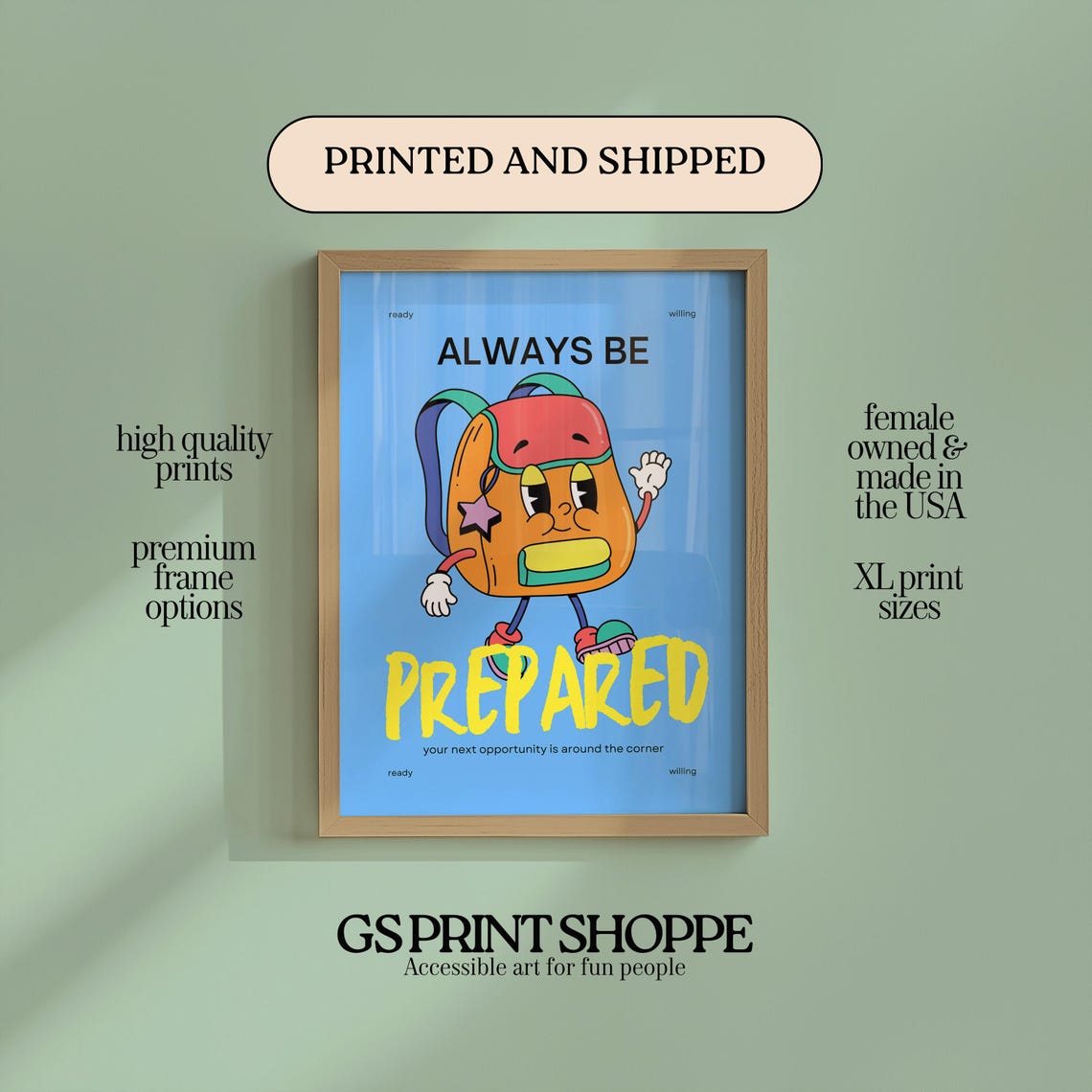 Always Be Prepared Retro Backpack Cartoon Motivational Quote Poster