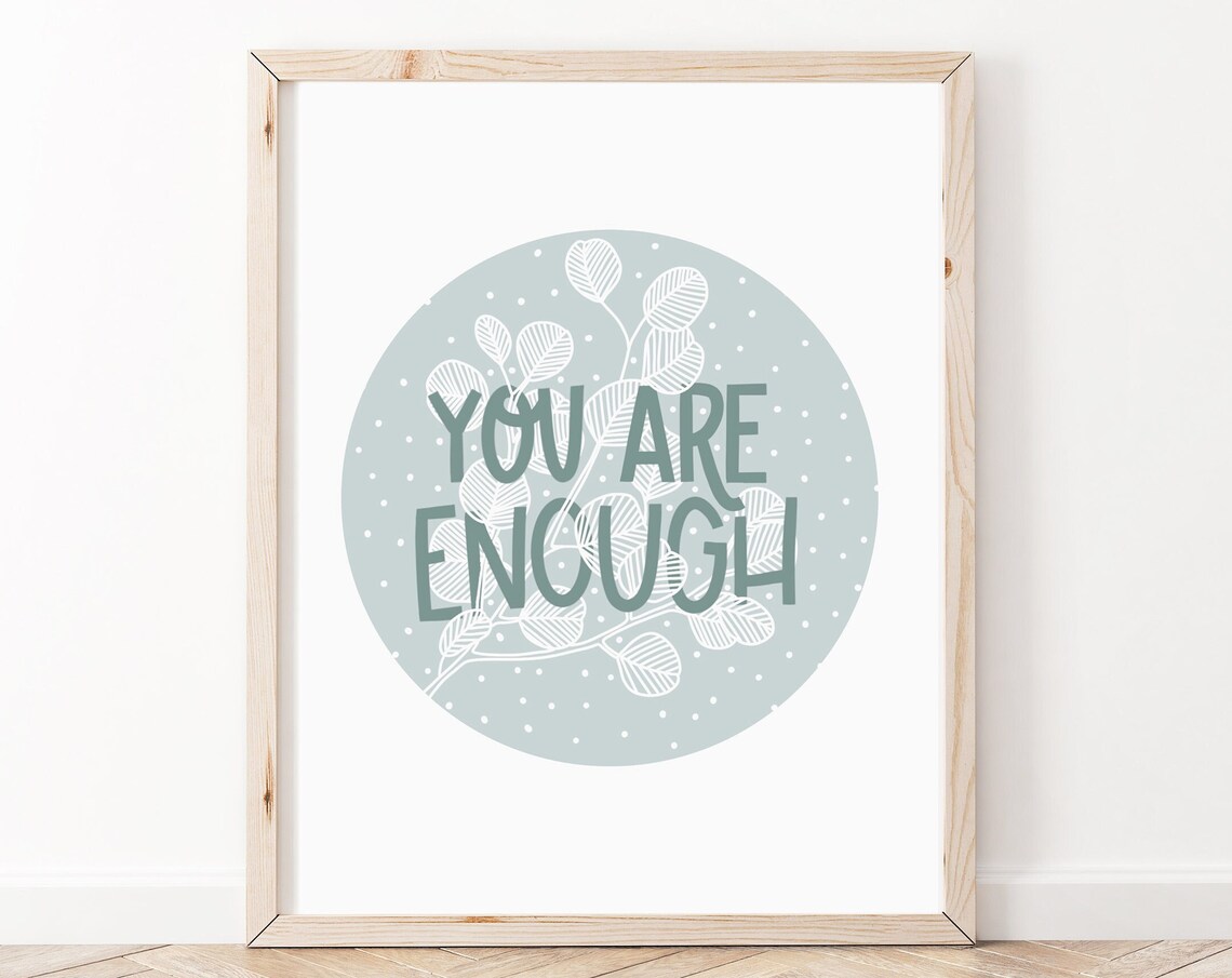 You Are Enough Botanical Circle Affirmation Sage Green Poster
