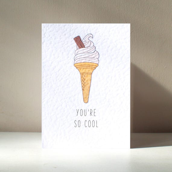 Youre So Cool A6 Personalised Fabulous Ice Cream Cone Chocolate Flake 99 Lolly Sweet Dessert Funny Pun Happy Birthday Love Greeting Card