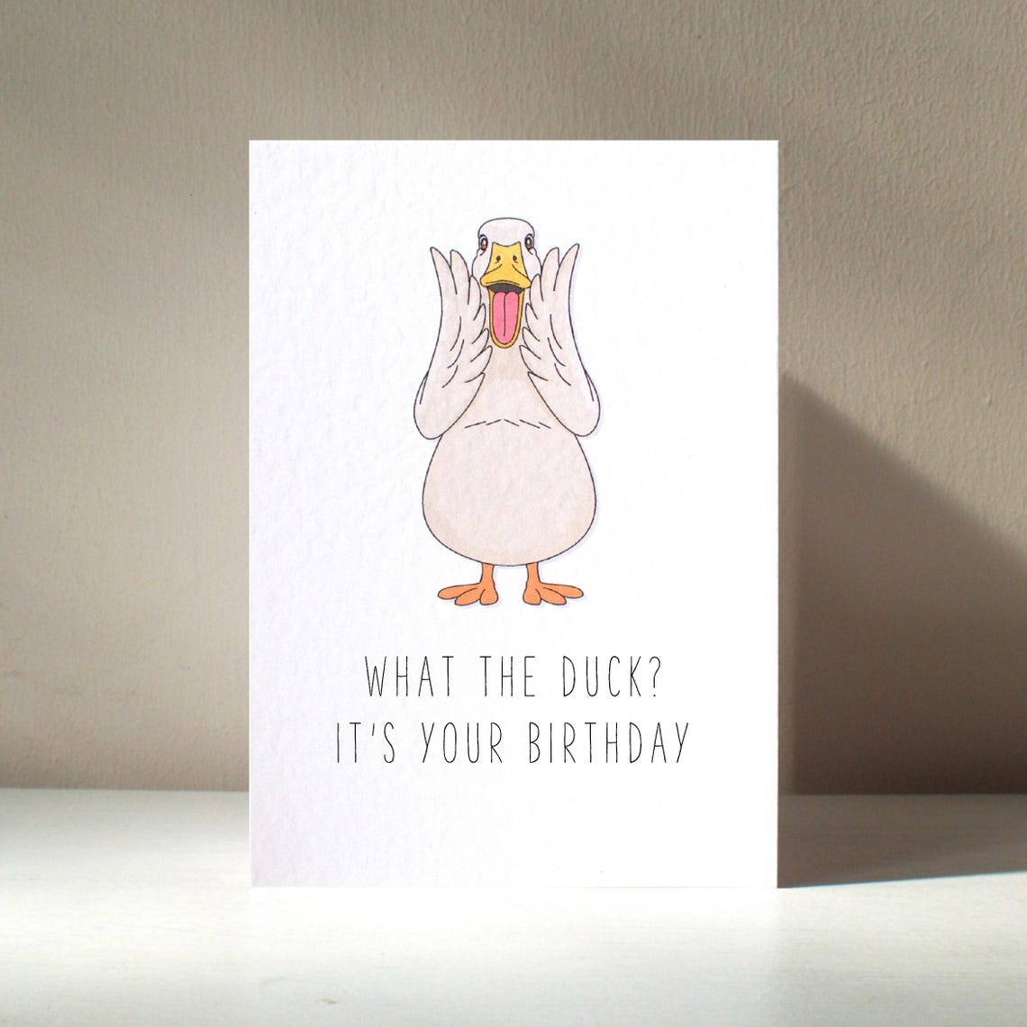 What The Duck It Is Your Birthday White Duck Pun Card Poster