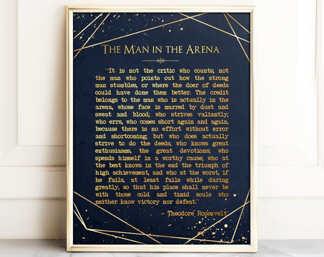 Theodore Roosevelt Quote, Man In The Arena Poster Print - Image 2
