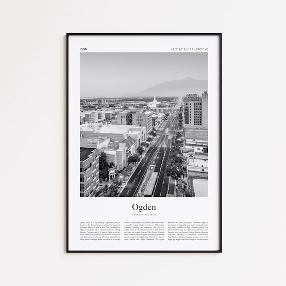 Ogden Utah Black And White Photo Poster With Coordinates and History