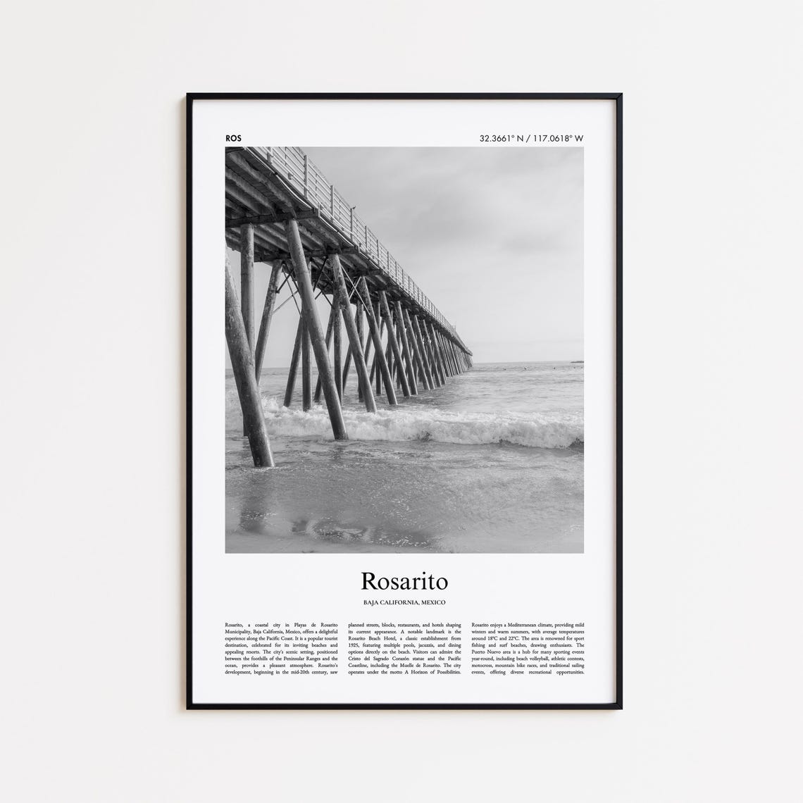 Rosarito Mexico Black And White Ocean Pier Travel Photo Poster