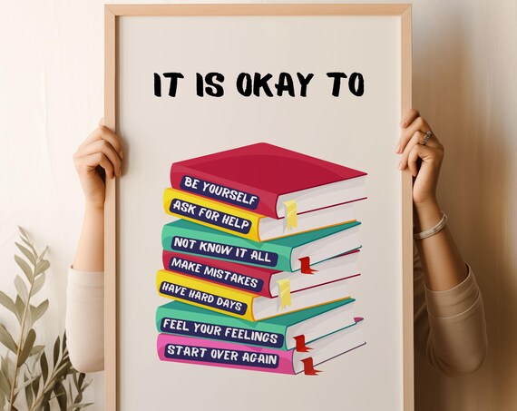 It Is Okay To Stack Of Books Kids Affirmation Classroom Poster