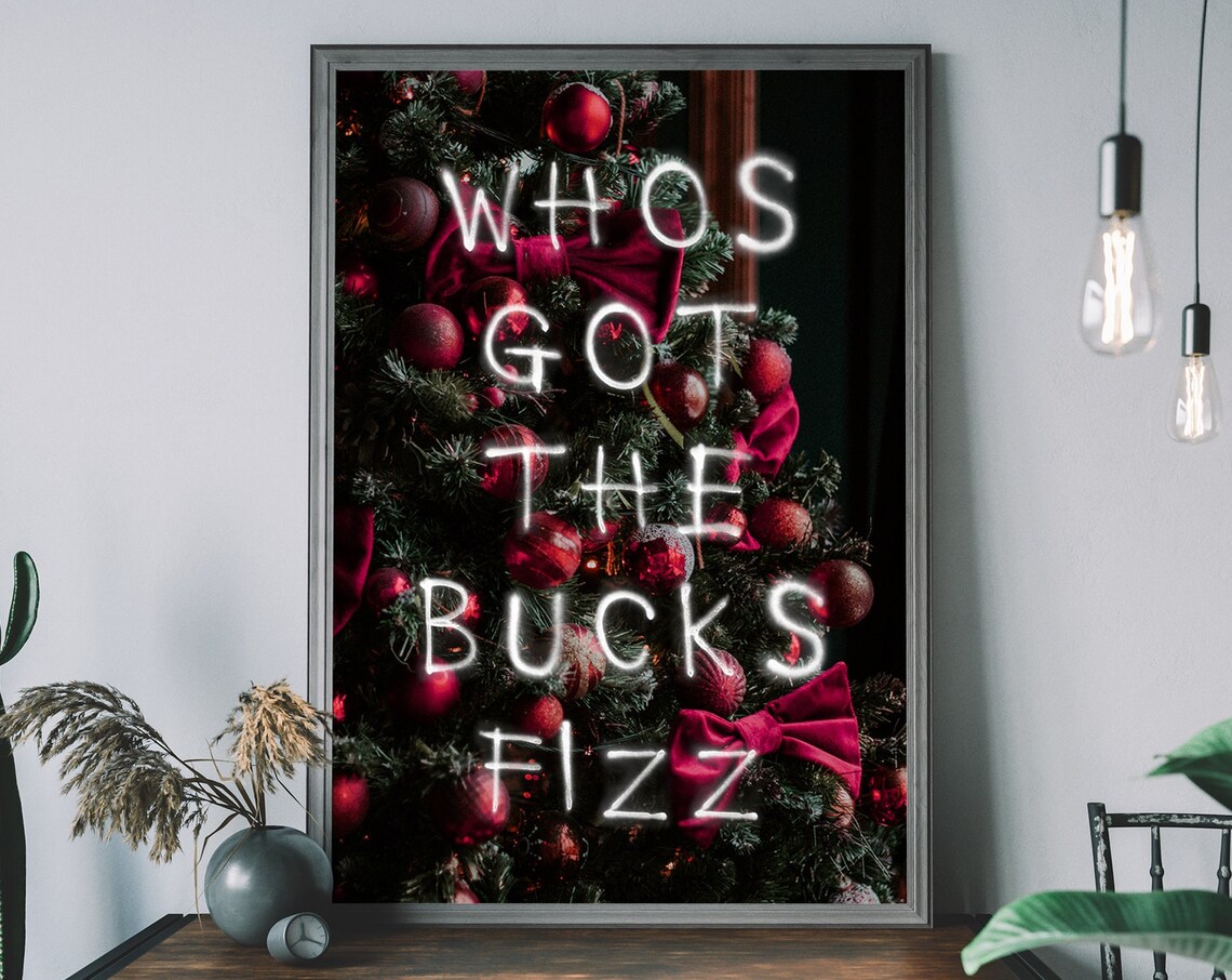 Whos Got The Bucks Fizz Neon Christmas Tree Party Glow Poster