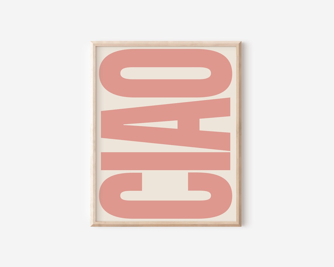 Ciao Pink Typography Poster Print