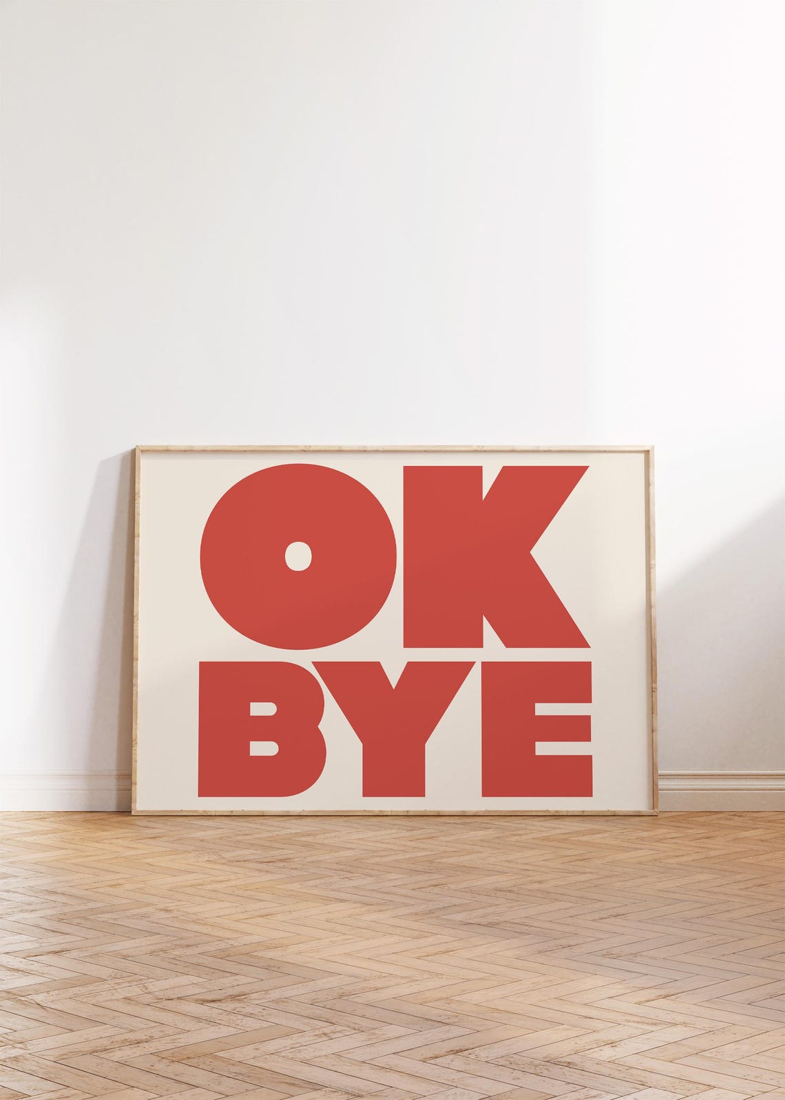 Ok Bye Red Bold Typography Fun Modern Trendy Gallery Wall Poster - Image 4