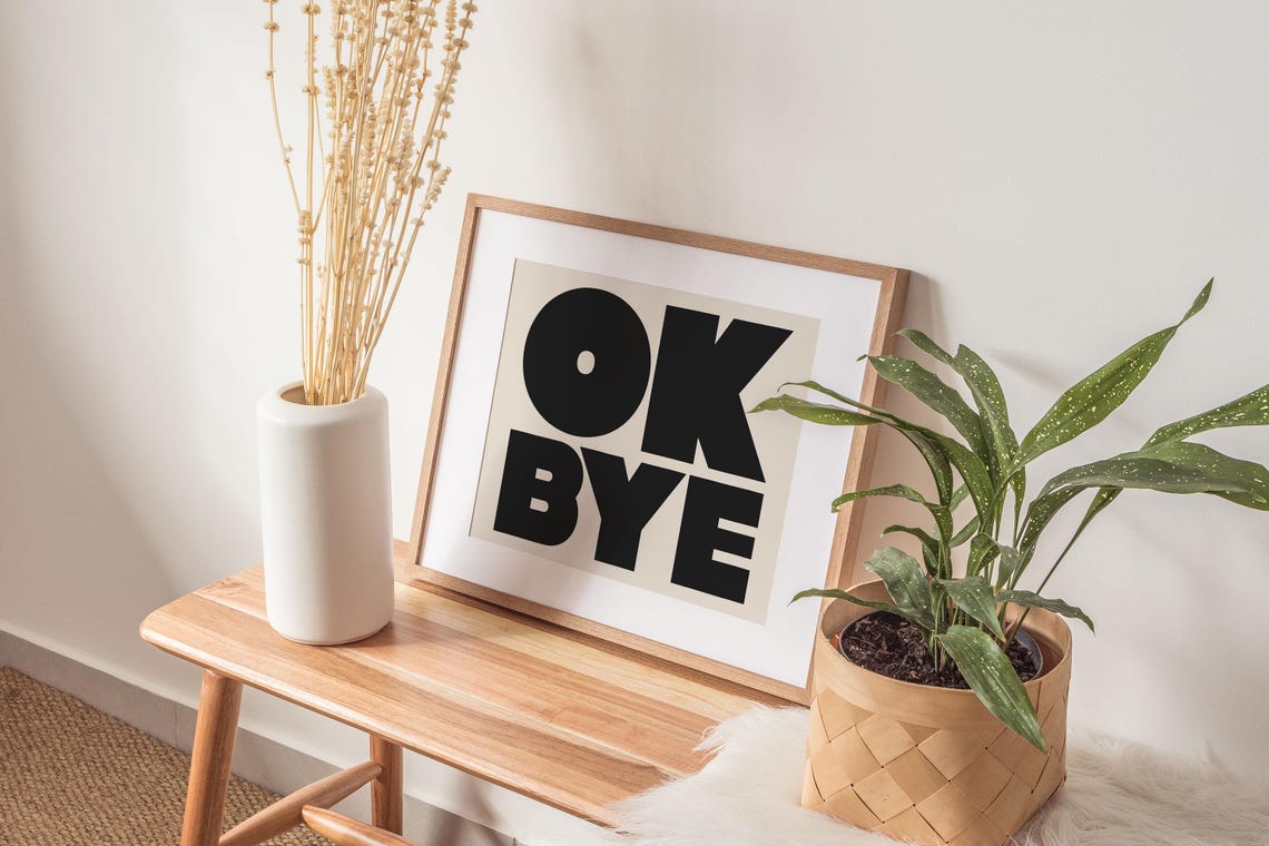 Ok Bye Black Bold Typography Cream Fun Modern Gallery Wall Poster - Image 2