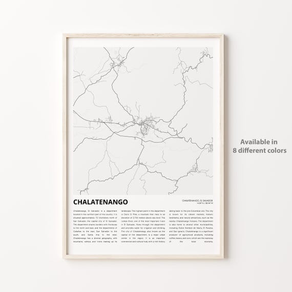 Chalatenango Map Print Travel Wall Decor Art Housewarming Gift