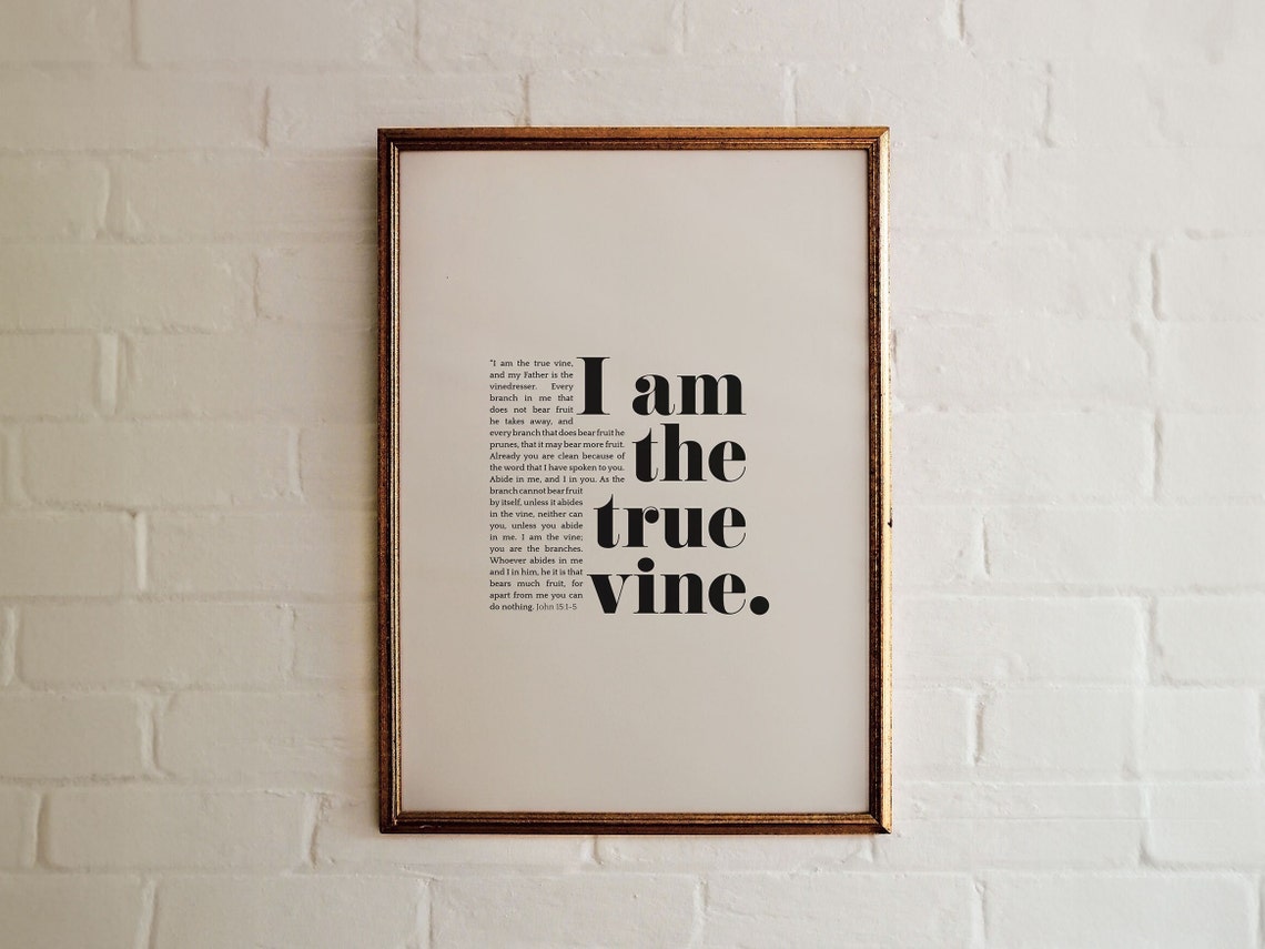 John 15:5 I Am The True Vine Bold Modern Bible Verse Christian Poster