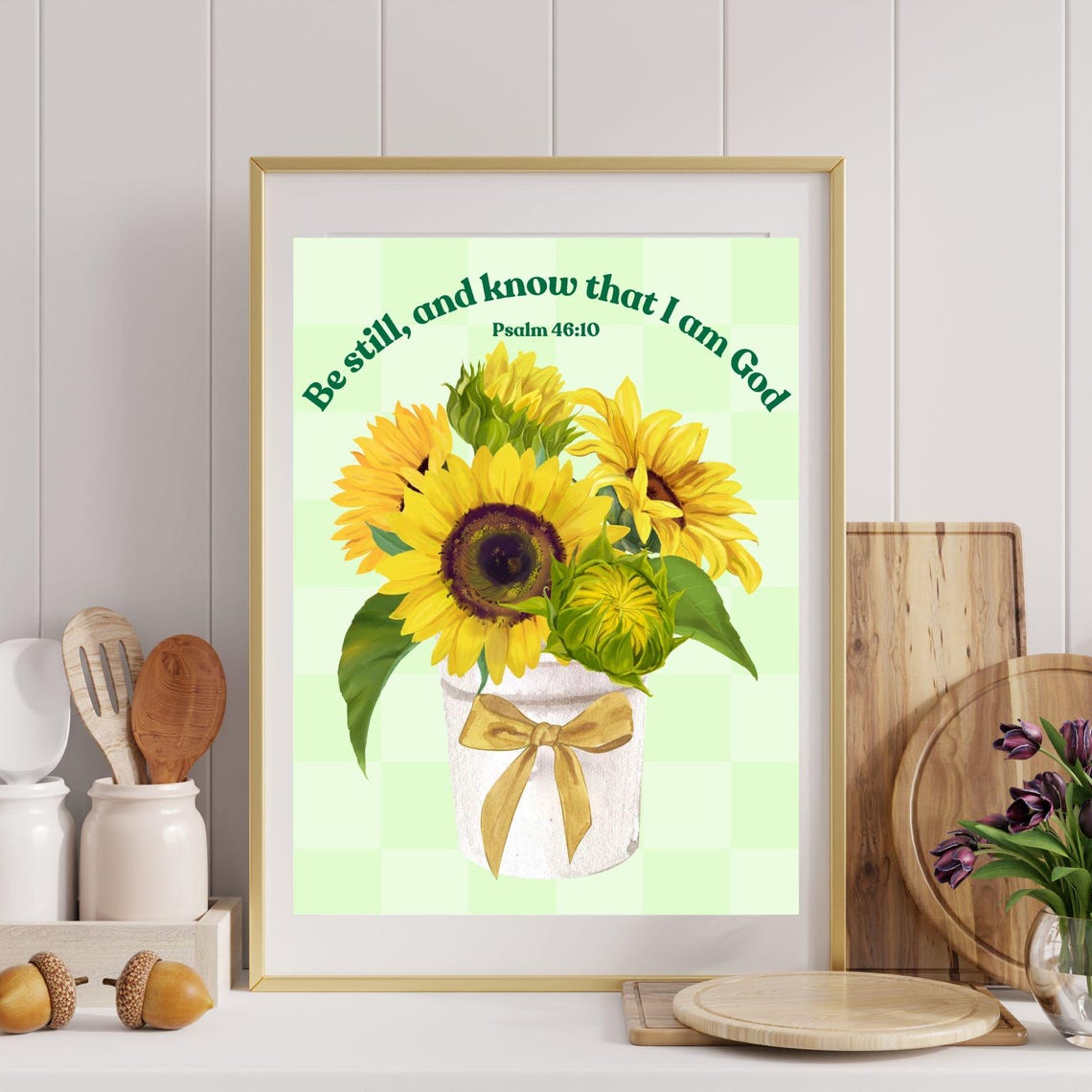 Be Still And Know That I Am God Sunflower Bouquet Psalm 46:10 Poster - Image 5