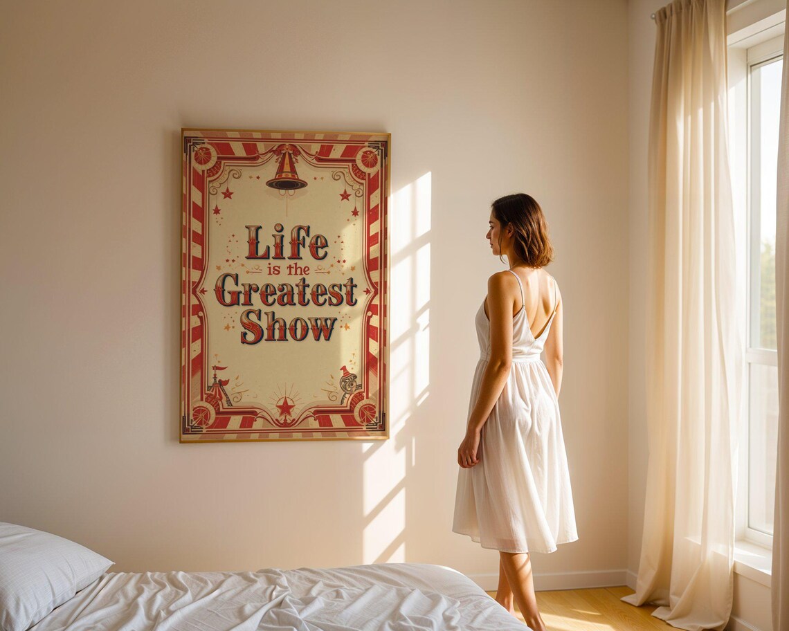 Life Is the Greatest Show Vintage Circus Typography Carnival Quote Poster - Image 5