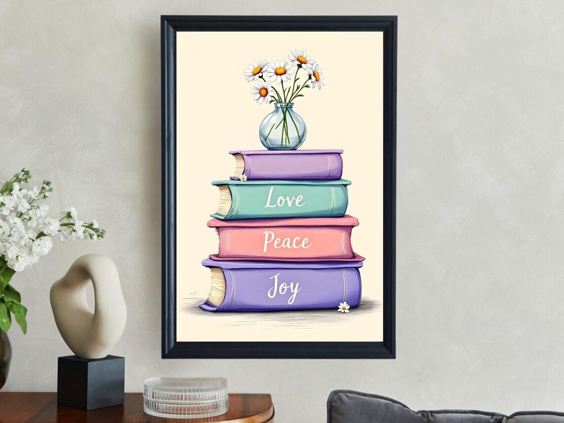 Love Peace Joy Stacked Books Daisy Vase Pastel Quote Wall Art