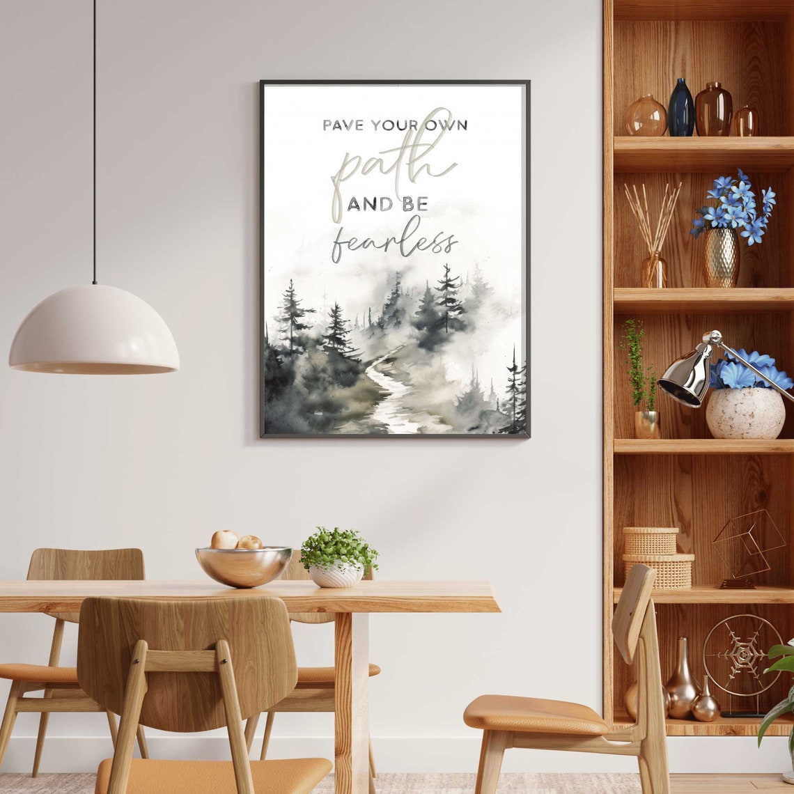 Pave Your Own Path And Be Fearless Forest Watercolor Quote Poster - Image 2