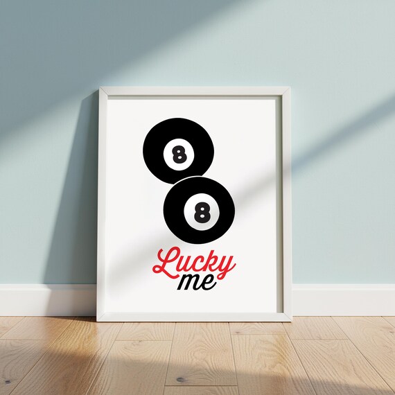 8 Ball Print Lucky Me Billiards Poster Game Room Art