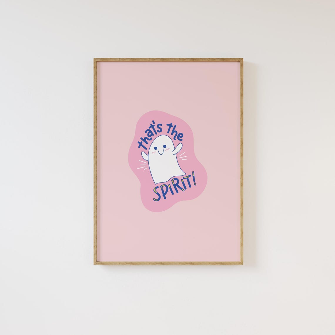 Thats The Spirit Cute Pink Ghost Funny Halloween Quote Poster - Image 3